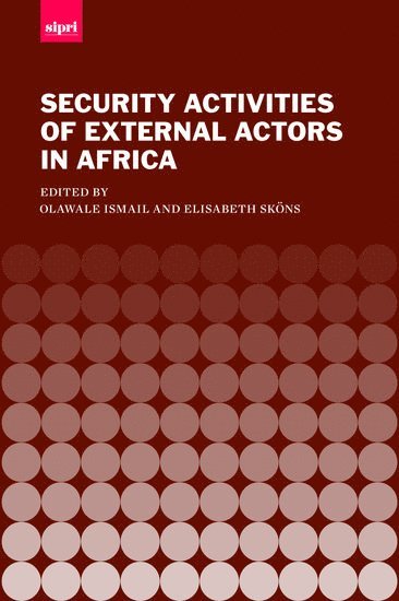 bokomslag Security Activities of External Actors in Africa