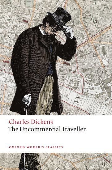Charles Dickens, Daniel Tyler - The Uncommercial Traveller, Häftad