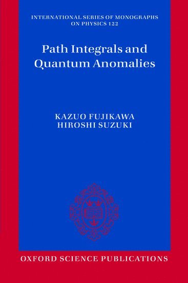 bokomslag Path Integrals and Quantum Anomalies
