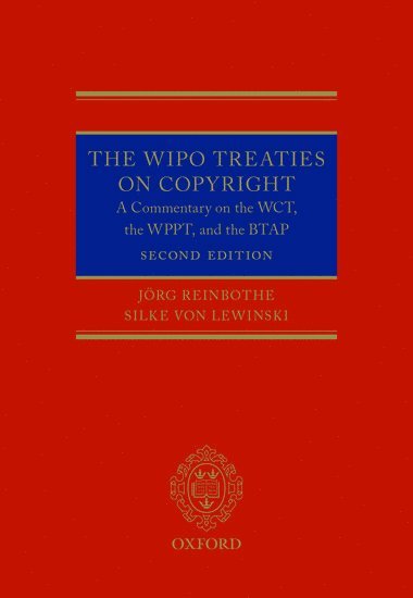 bokomslag The WIPO Treaties on Copyright