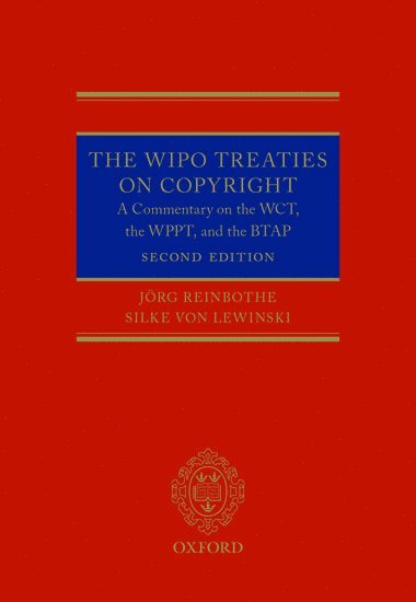 bokomslag The WIPO Treaties on Copyright