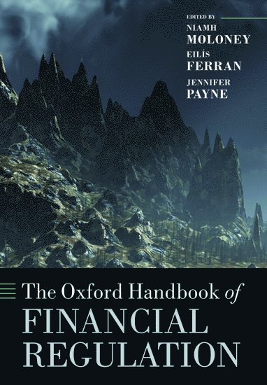 The Oxford Handbook of Financial Regulation 1