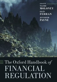 bokomslag The Oxford Handbook of Financial Regulation