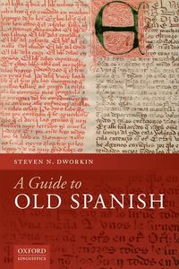 bokomslag A Guide to Old Spanish