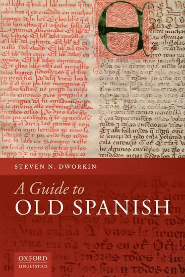 A Guide to Old Spanish 1
