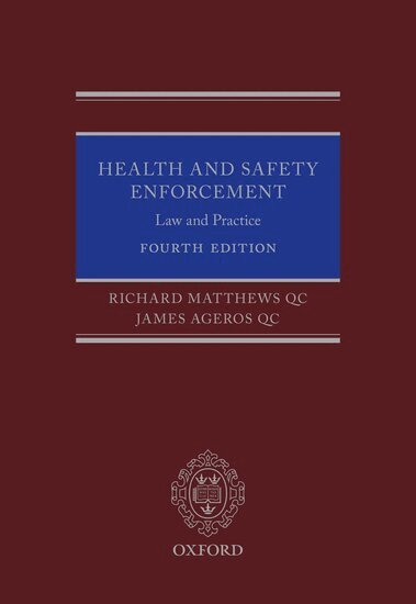 Richard Matthews QC, James Ageros QC - Health and Safety Enforcement, Inbunden