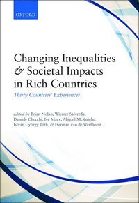 bokomslag Changing Inequalities and Societal Impacts in Rich Countries