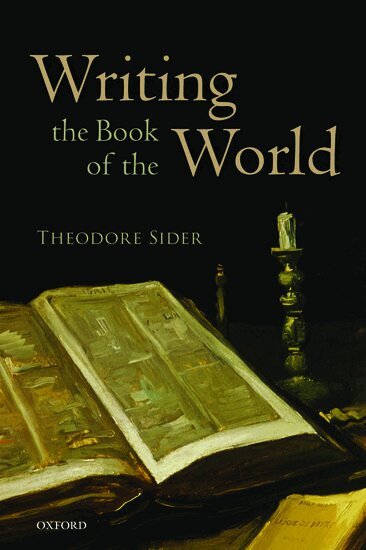 Theodore Sider - Writing the Book of the World, Häftad