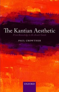 bokomslag The Kantian Aesthetic