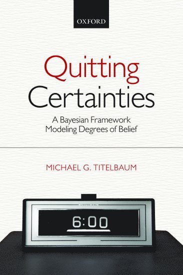 Quitting Certainties