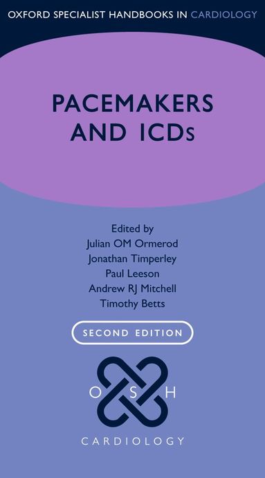 Jonathan Timperley, Paul Leeson, Andrew RJ Mitchell, Timothy Betts - Pacemakers and ICDs, Häftad
