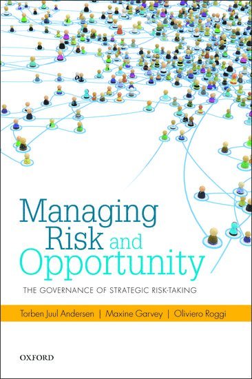 Managing Risk and Opportunity 1