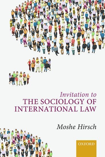 bokomslag Invitation to the Sociology of International Law