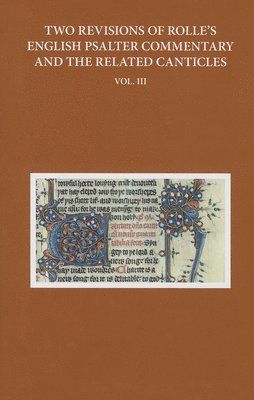 Anne Hudson - Two Revisions of Rolle's English Psalter Commentary and the Related Canticles, Inbunden