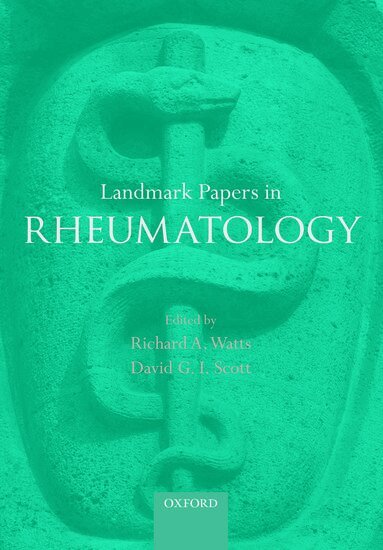 Scott Watts, Richard A. Watts, David G. I. Scott - Landmark Papers in Rheumatology, Inbunden