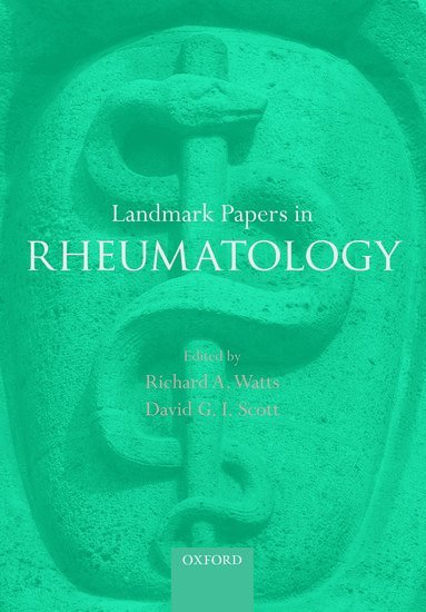 Landmark Papers in Rheumatology 1