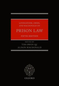 bokomslag Livingstone, Owen, and Macdonald on Prison Law