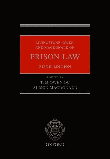 bokomslag Livingstone, Owen, and Macdonald on Prison Law