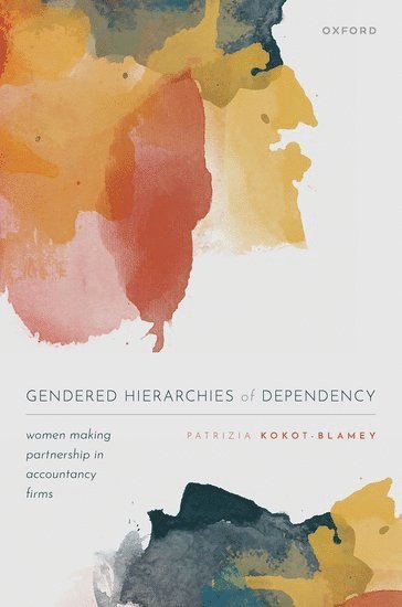 bokomslag Gendered Hierarchies of Dependency