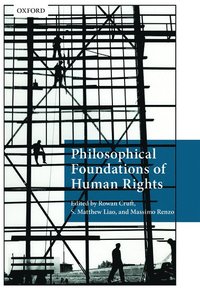 bokomslag Philosophical Foundations of Human Rights