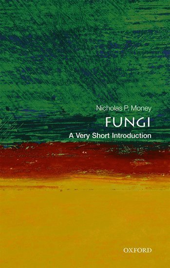 Fungi: A Very Short Introduction 1