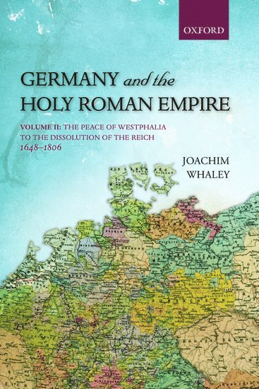 bokomslag Germany and the Holy Roman Empire