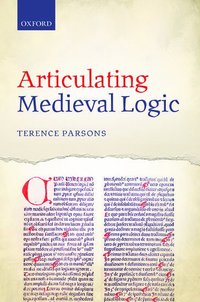 bokomslag Articulating Medieval Logic