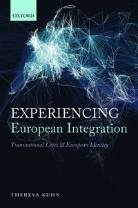 bokomslag Experiencing European Integration