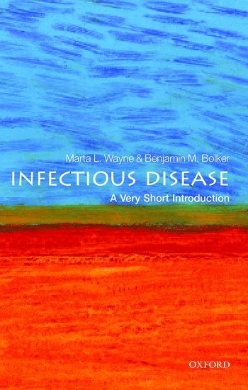 Infectious Disease: A Very Short Introduction