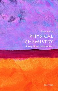 bokomslag Physical Chemistry: A Very Short Introduction