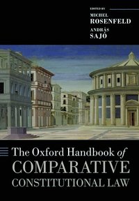 bokomslag The Oxford Handbook of Comparative Constitutional Law