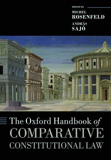 bokomslag The Oxford Handbook of Comparative Constitutional Law