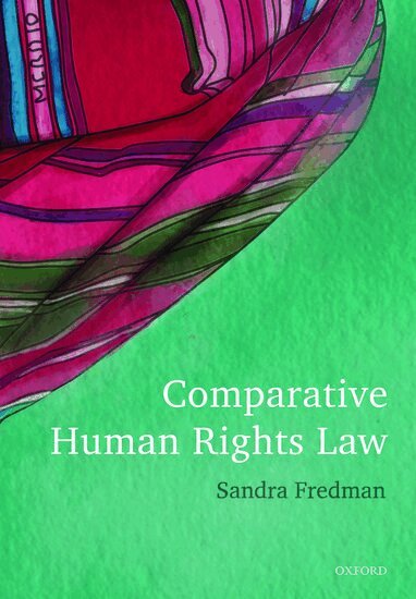 Sandra Fredman - Comparative Human Rights Law, Häftad