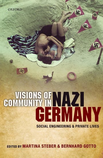 Visions of Community in Nazi Germany 1