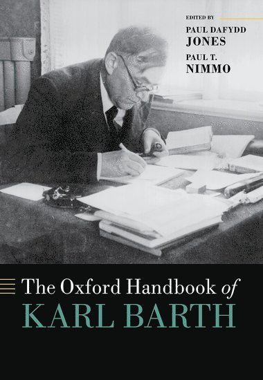 The Oxford Handbook of Karl Barth 1