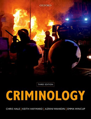 Chris Hale, Keith Hayward, Azrini Wahidin, Emma Wincup - Criminology, Häftad