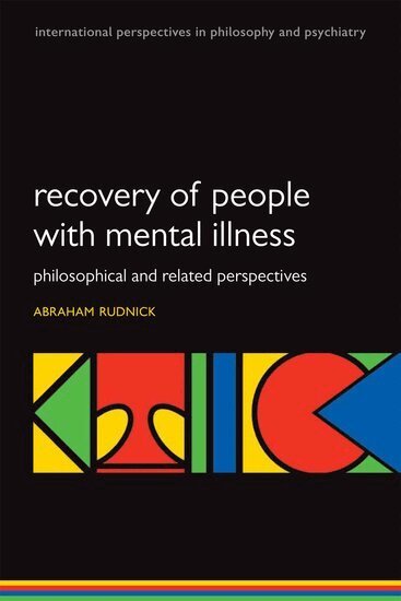 Abraham Rudnick, Abraham Rudnick - Recovery of People with Mental Illness, Häftad