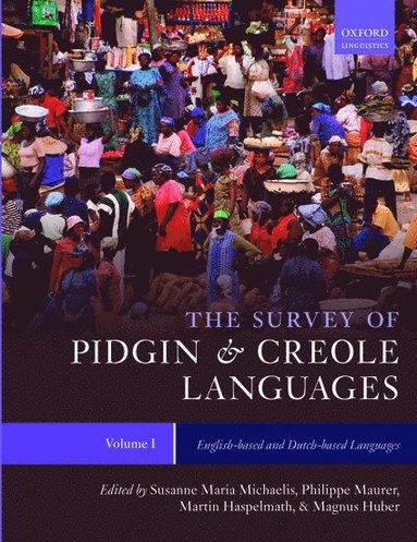 bokomslag The Survey of Pidgin and Creole Languages