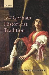 bokomslag The German Historicist Tradition