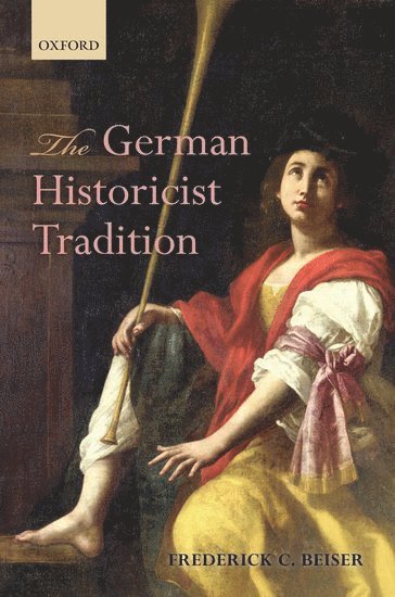 The German Historicist Tradition 1