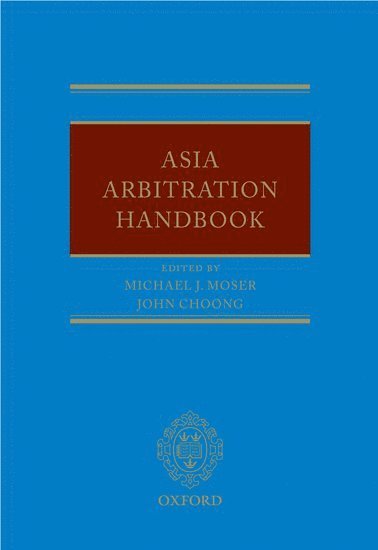 bokomslag Asia Arbitration Handbook