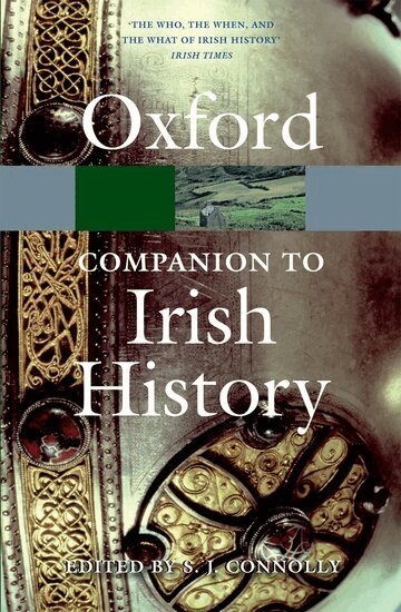 S. J. Connolly, S J Connolly, S.J. Connolly - The Oxford Companion to Irish History, Häftad