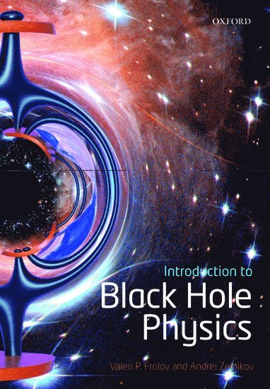 bokomslag Introduction to Black Hole Physics