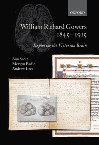 bokomslag William Richard Gowers 1845-1915