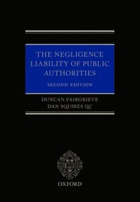 bokomslag The Negligence Liability of Public Authorities