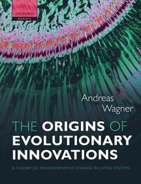 bokomslag The Origins of Evolutionary Innovations