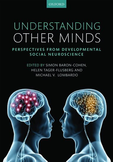 Simon Baron-Cohen, Michael Lombardo, Helen Tager-Flusberg - Understanding Other Minds, Häftad