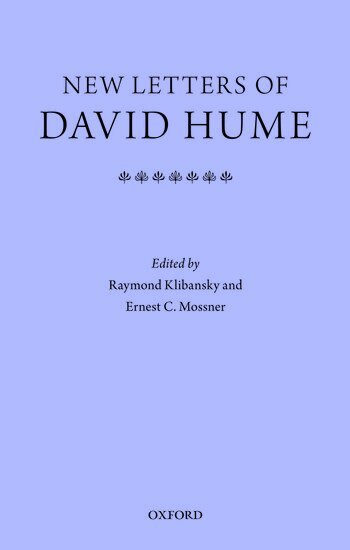 Raymond Klibansky, Ernest C. Mossner - New Letters of David Hume, Häftad