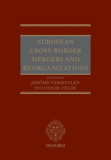 bokomslag European Cross-Border Mergers and Reorganisations