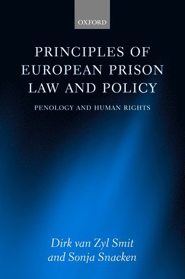 bokomslag Principles of European Prison Law and Policy